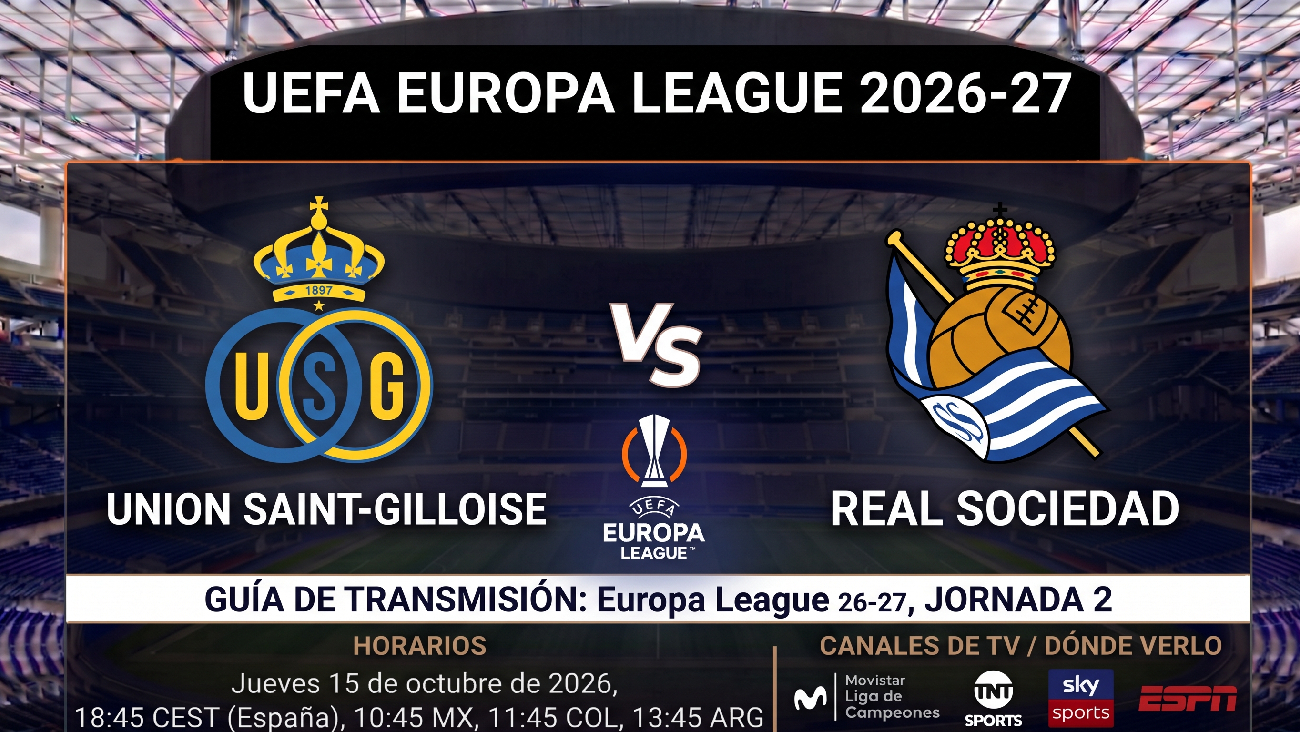 Union Saint-Gilloise vs Real Sociedad: horarios y guía de TV del partido de Europa League 26-27